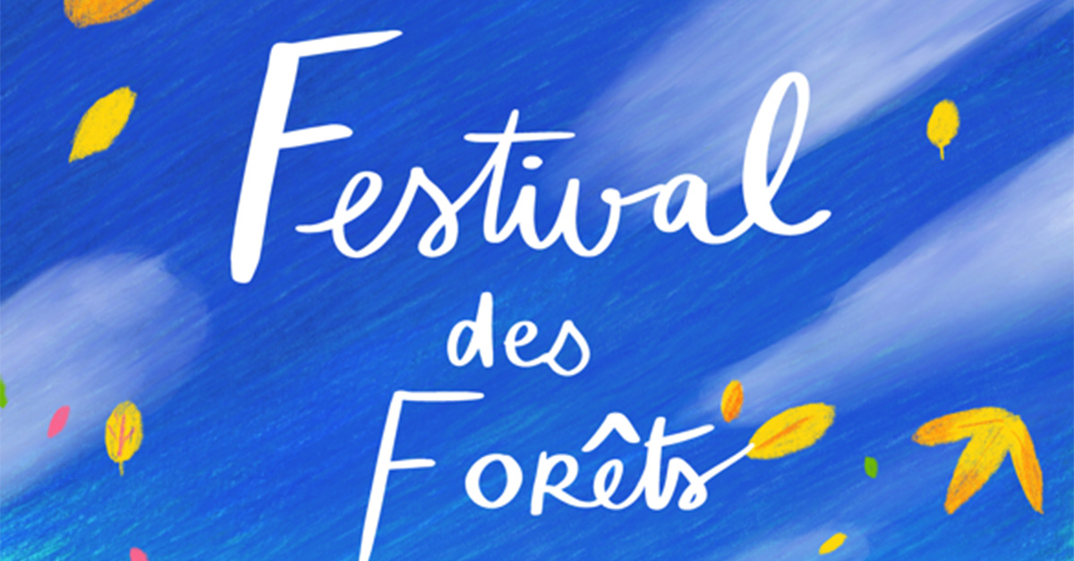 festival des forêts