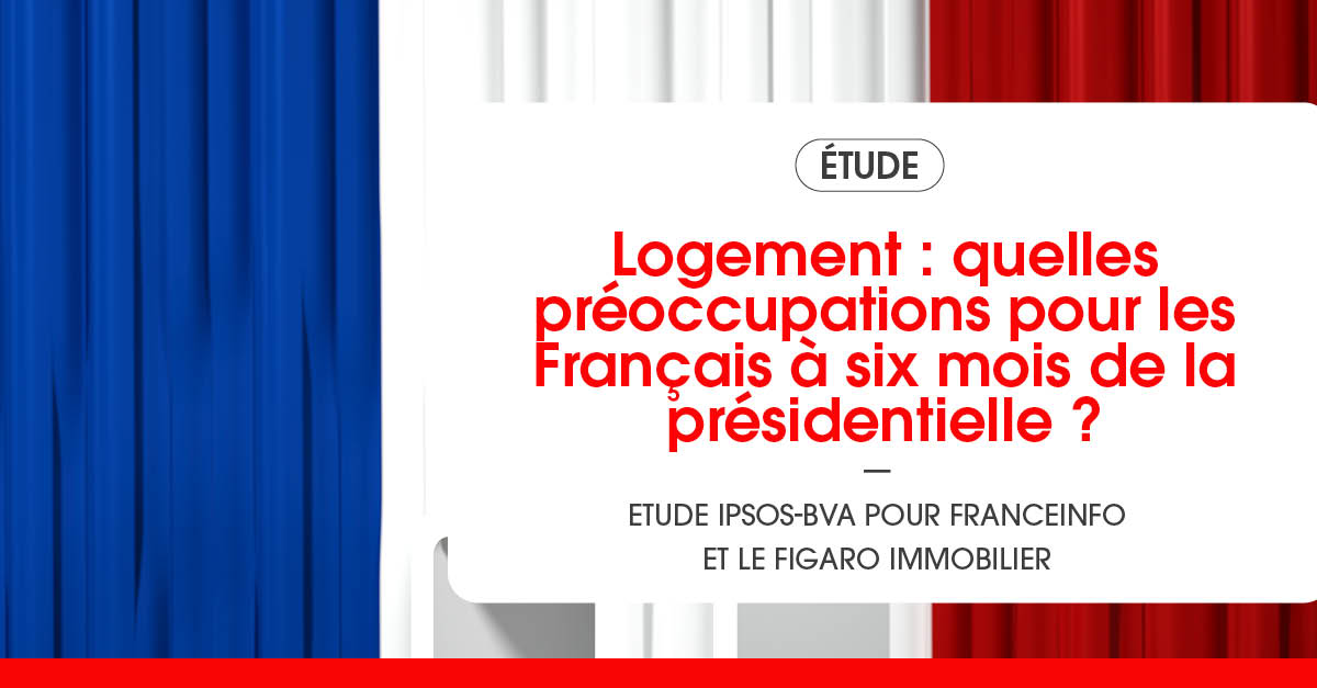 logement préoccupations des Français