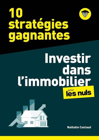 Investir dans l'immobilier pour les nuls