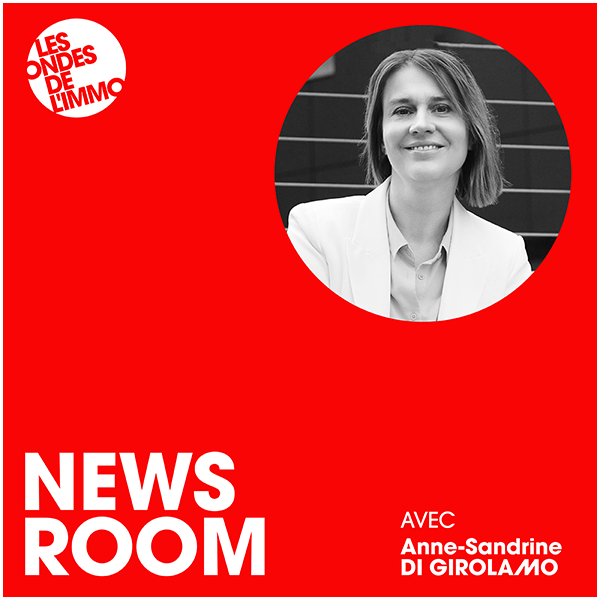 Emission podcast Newsroom Immo et +