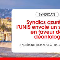 Syndics azuréens : l'UNIS envoie un signal fort en faveur de la déontologie