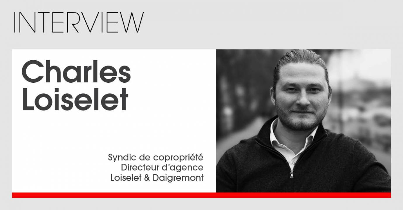 Le métier de syndic doit-il évoluer ? Avec Charles Loiselet