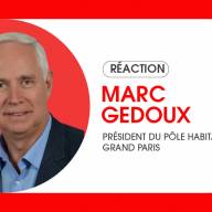 Plan de relance du logement, des mesures fortes et positives pour la construction de logement mais avec un point de vigilance sur l’encadrement des loyers - Par Marc Gedoux