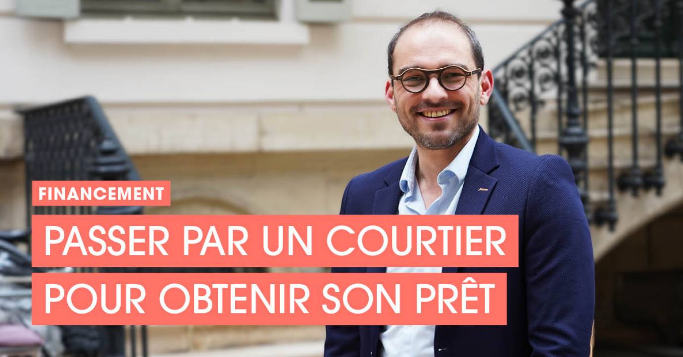 Pourquoi passer par un courtier pour obtenir son prêt ? Maxime Fillaudeau, Finance Conseil