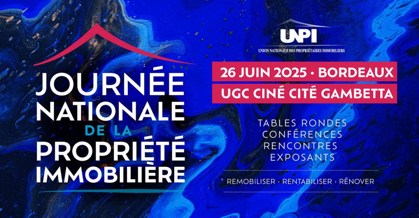 Journée Nationale de la Propriété Immobilière : les clés de l’événement avec Sylvain Grataloup, Président UNPI