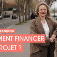 Ouvrir une franchise : Comment financer son projet ? Avec Camille Le Rouzic Denoual, Finance Conseil
