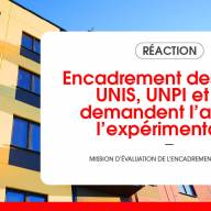 Encadrement des loyers : UNIS, UNPI et SNPI demandent l’arrêt de l’expérimentation