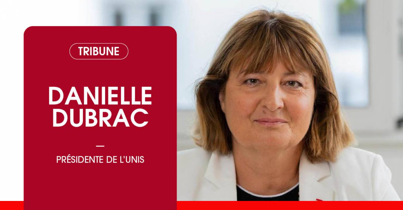 Loi de simplification de la vie économique : L’investissement immobilier commercial menacé – Par Danielle Dubrac, Présidente de l’UNIS