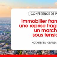 Immobilier francilien : une reprise fragile dans un marché sous tension selon les notaires du Grand Paris