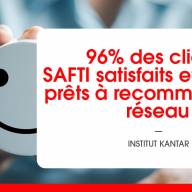 Satisfaction client : 96% des clients SAFTI satisfaits et 9 sur 10 prêts à recommander le réseau