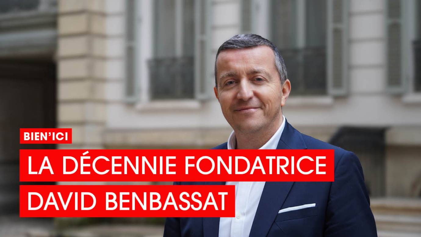 Bien’ici : la décennie fondatrice – Avec David Benbassat, Président de Bien’ici