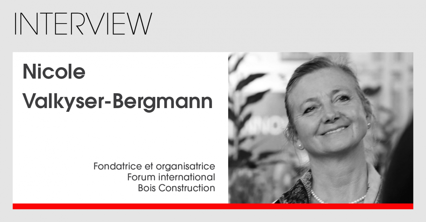 Forum Bois Construction : La beauté de la construction bois et biosourcée racontée par Nicole Valkyser-Bergmann
