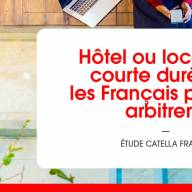 Hôtel ou location courte durée ? Les Français prêts à arbitrer selon une étude de Catella France